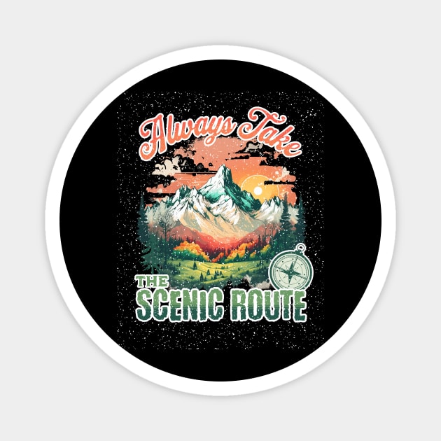 Always take the scenic route Magnet by Nikisha